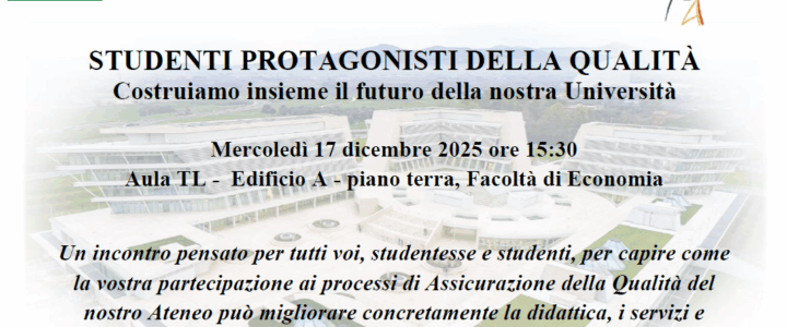 Studenti protagonisti della qualità Studenti protagonisti della qualità